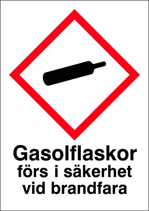 Skylt Gasolflaskor - Varningsskylt - Plast - A4 - Gasolflaskor förs i säkerhet vid brandfara