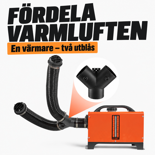 Fördela varmluften från dieselvärmare till två separata utblås